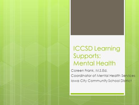 ICCSD Learning Supports: Mental Health