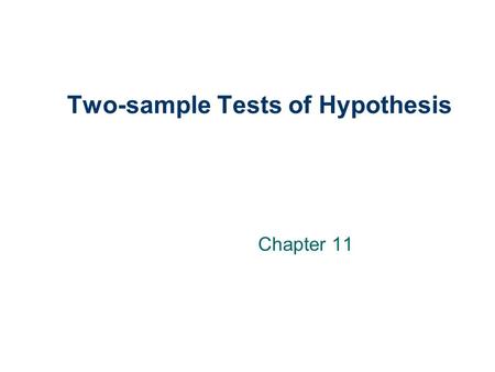 Two-sample Tests of Hypothesis