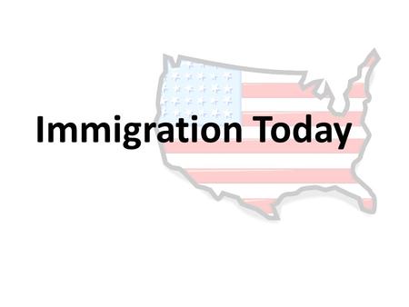 Immigration Today. Immigration in Arizona Arizona New Law Toughest stand on immigration in the country – Identify, prosecute, deport – Criminalize failure.