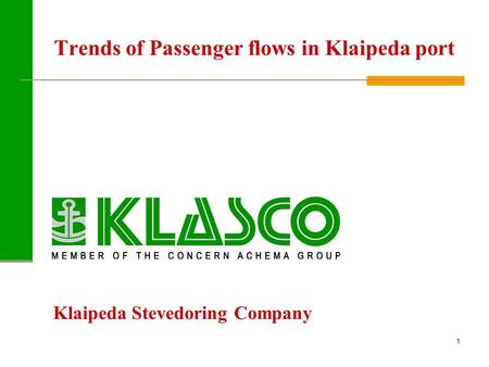 Trends of Passenger flows in Klaipeda port