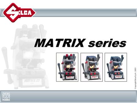 MATRIX series.