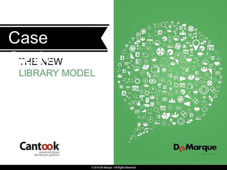 THE NEW LIBRARY MODEL Case Study. Involved in the publishing and distribution of cultural content since 1990 CULTURAL ENTREPRENEURS INTERNATIONAL LEADERS.