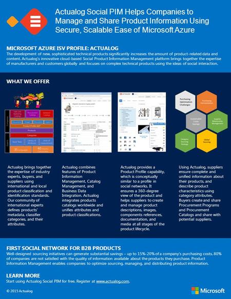 Actualog Social PIM Helps Companies to Manage and Share Product Information Using Secure, Scalable Ease of Microsoft Azure MICROSOFT AZURE ISV PROFILE: