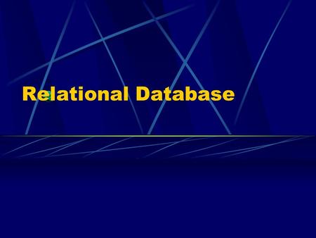 Relational Database. I. Relational Database 1. Introduction 2. Database Models 3. Relational Database 4. Entity-Relationship Models 5. RDB Design Principles.