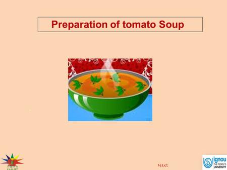 Preparation of tomato Soup. Next. Introduction It can also be prepared from tomato juice or tomato puree or tomato paste. Tomato soup is typically a very.