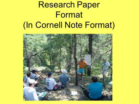 Research Paper Format (In Cornell Note Format)