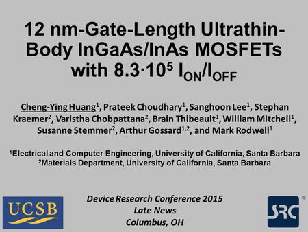 12 nm-Gate-Length Ultrathin-Body InGaAs/InAs MOSFETs with 8