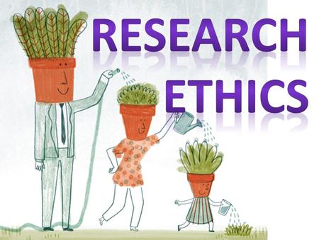 Research ethics.