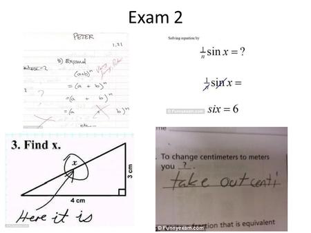 Exam 2. Exam 2 Formulas Conservation Laws Dynamics vs. Conservation Laws The Stages of Knowing Less is more Quantum Physics $0.72 in my pocket Draw x(t)?