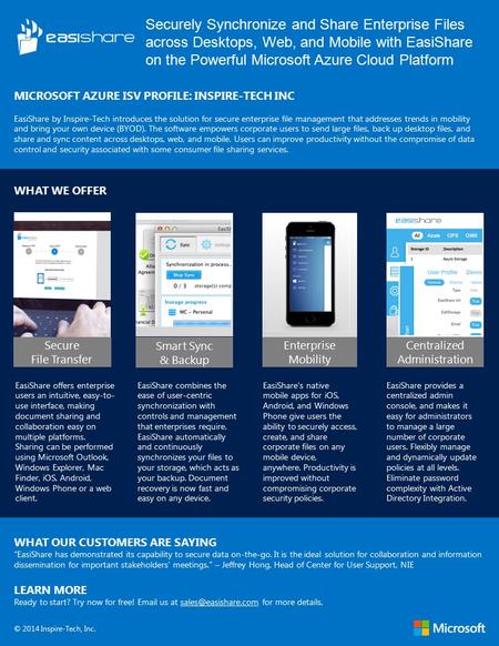 Securely Synchronize and Share Enterprise Files across Desktops, Web, and Mobile with EasiShare on the Powerful Microsoft Azure Cloud Platform MICROSOFT.