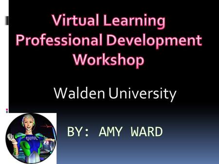 Walden University. By the year 2024 nearly 80% of learning will evolve through Distant Education. Online Learning Media & Technology Dynamic Communication.