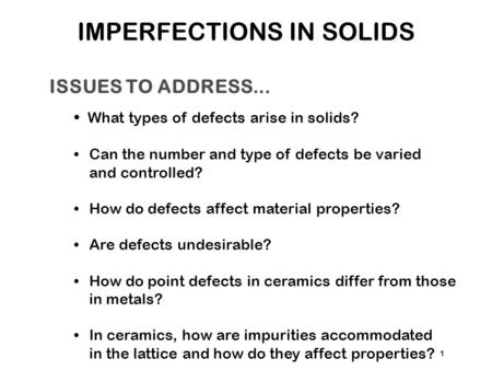 IMPERFECTIONS IN SOLIDS