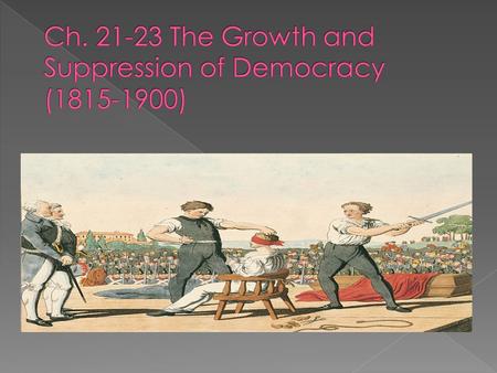  Age of Metternich (Austrian)—1815-1848 › Wanted a balance of power in Europe and promoted conservatism  Great Britain and France will develop constitutional.