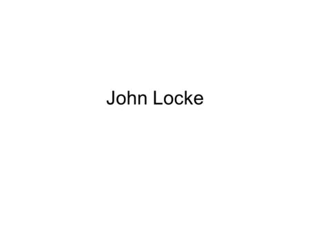 John Locke.