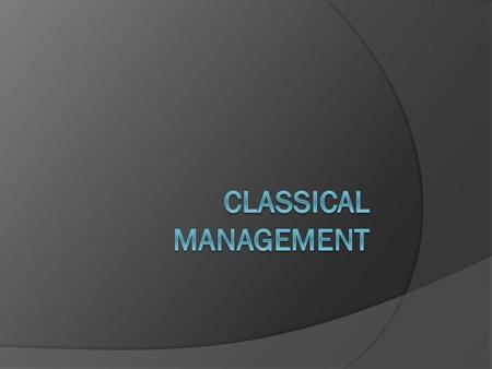 Timeline  The classical theory was used from 1850-1920.