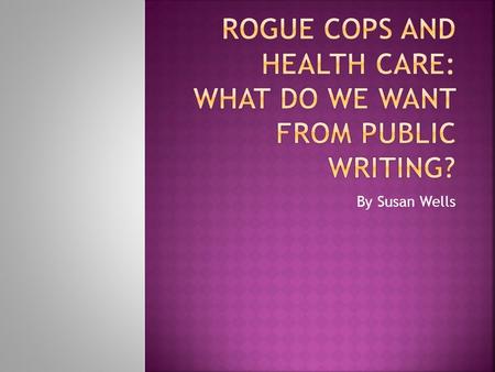 By Susan Wells.  We have a desire and urge to turn toward the public  But there is difficulty in identifying exactly what, where or who this public.