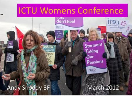 ICTU Womens Conference Andy Snoddy 3F March 2012.