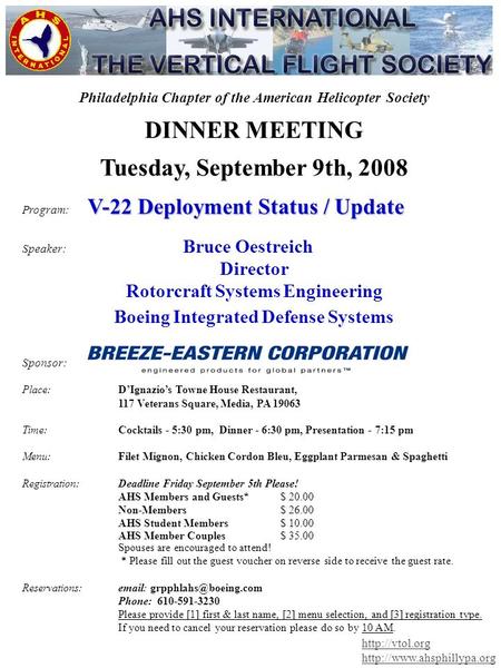 Philadelphia Chapter of the American Helicopter Society DINNER MEETING Tuesday, September 9th, 2008 V-22 Deployment Status / Update Program: V-22 Deployment.