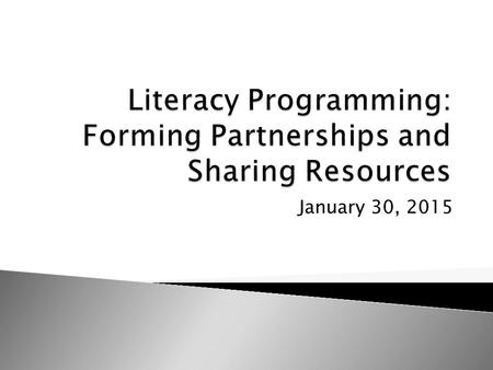 January 30, 2015. Dr. Claudette S. McLinn (Moderator), Executive Director of the Center for the Study of Multicultural Children’s Literature Pat Mora,