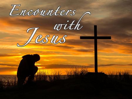 Mary Mother of Jesus (Part 1 of “Encounters with Jesus”)