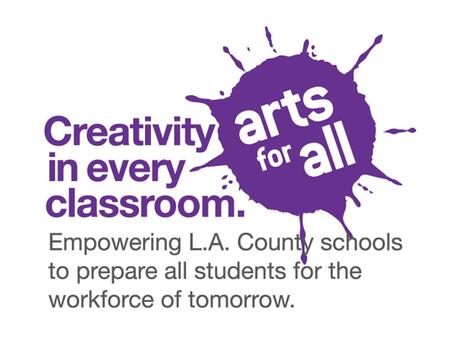 Arts for All County-wide collaboration Workforce development Arts education policy and plan Tools and resources Funding partnerships.