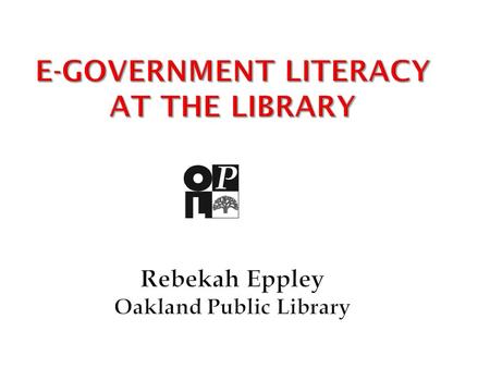 The Mission of the Oakland Public Library is to InformInspireDelight.