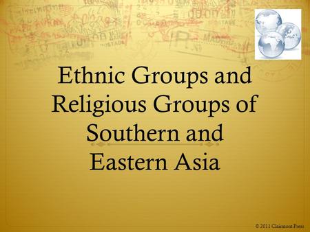 Ethnic Groups and Religious Groups of Southern and Eastern Asia