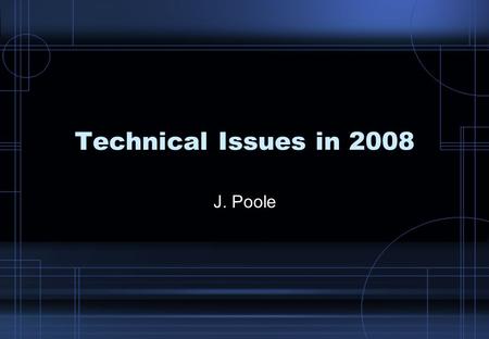 Technical Issues in 2008 J. Poole. We agreed that Acrobat 6 was not a good version to use, so we jumped to 7. Acrobat 9 is now on the market and PitStop.