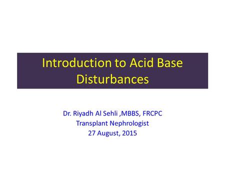 Introduction to Acid Base Disturbances