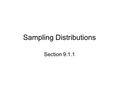 Sampling Distributions