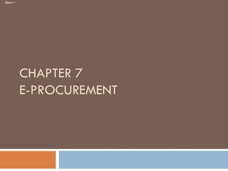 Chapter 7 E-procurement