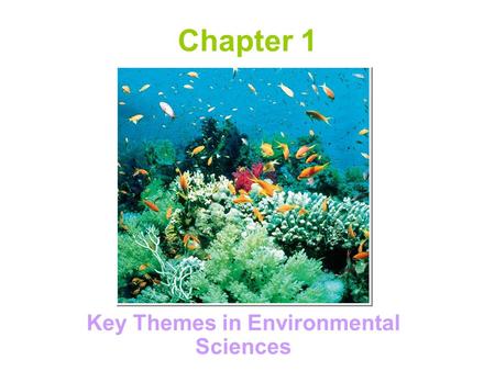 Key Themes in Environmental Sciences