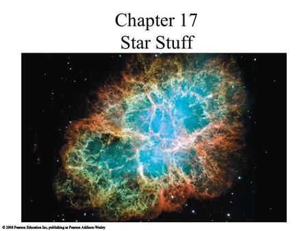 Chapter 17 Star Stuff.