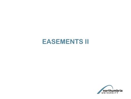 EASEMENTS II. RESERVATION OF AN EASEMENT Jan sells part of her land to Philip Jan RESERVES a right to park on Philip’s land JAN’S CAR PHILIP’S LAND JAN’S.