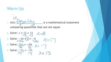 Warm Up. Lesson 66: Solving Inequalities The Number System.