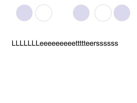 LLLLLLLeeeeeeeeettttteerssssss. Read the definition and then put the letters in the correct order in order to find the word defined.