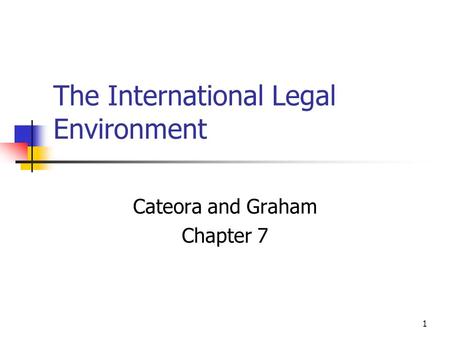 The International Legal Environment