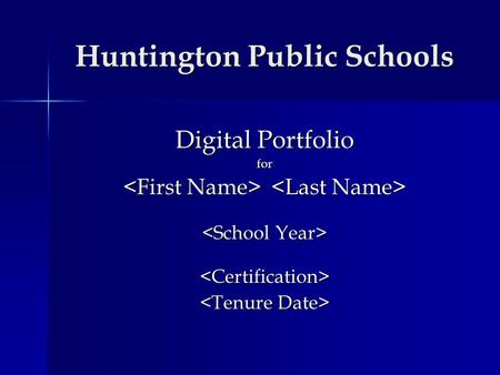 Huntington Public Schools Digital Portfolio for 