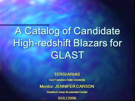 A Catalog of Candidate High-redshift Blazars for GLAST