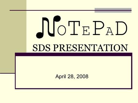 OTEPAD SDS PRESENTATION