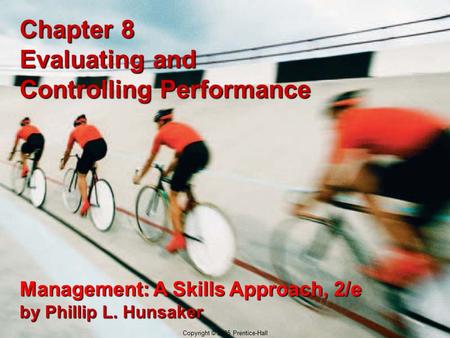 Chapter 8 Evaluating and Controlling Performance