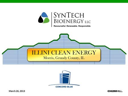 March 26, 2013. Fleet Maintenance ResidentialCommercial Mitigate local Landfill Impact Reduce local carbon footprint The SynTech Process (a “Local Economic.