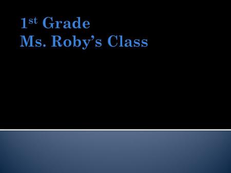  7:30 – 7:45 Grammar/Morning Show   7:45 – 9:30 MATH / READING (Group 1)  Whole Group  Centers   9:30 – 10:30 Science/Social Studies/Writing 