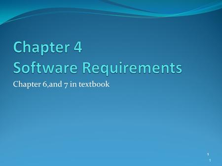 Chapter 4 Software Requirements