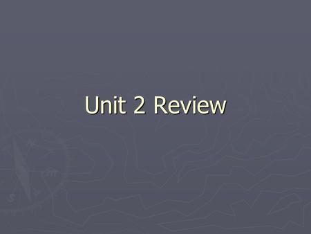 Unit 2 Review. Louisiana Purchase ► In 1803, the United States nearly doubled in size when the government purchased the vast plains region between the.