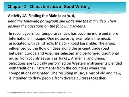 Chapter 1 Characteristics of Good Writing 9-10 Writing Companion © Perfection Learning ® Reproduction permitted for classroom use only. 1 Activity 1A Finding.