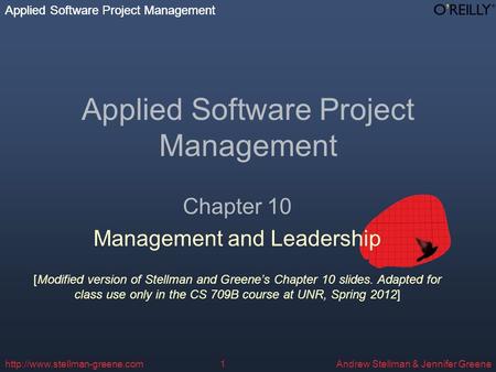 Applied Software Project Management Andrew Stellman & Jennifer Greene Applied Software Project Management  Applied Software.