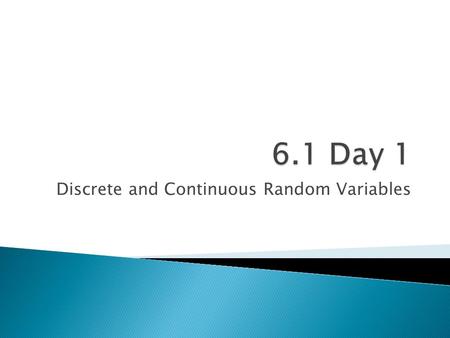 Discrete and Continuous Random Variables.  13 out of 21 students correctly identified the bottled water. How many correct identifications would you need.