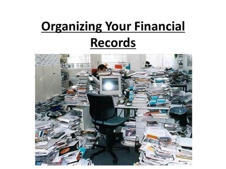 Organizing Your Financial Records