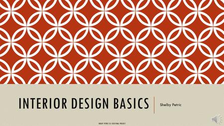 Interior Design basics